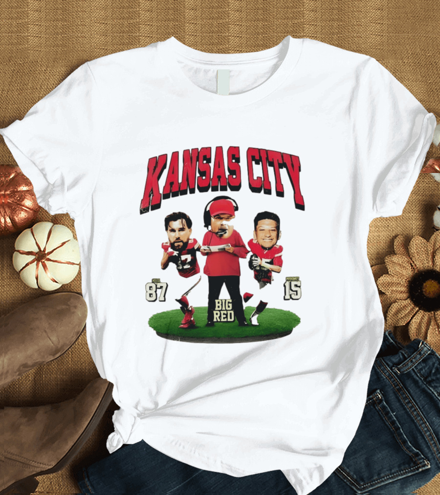 Kansas City Chiefs Big Red Andy Reid Travis Kelce Patrick Mahomes 87 15 Football T-Shirt