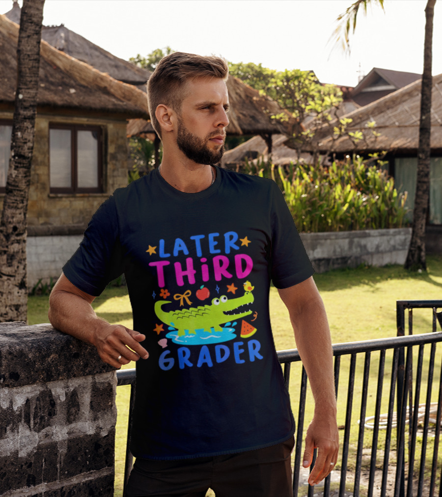 Later Gator Alligator Third Grader Fun Elements Stars Bow Apple T-Shirt