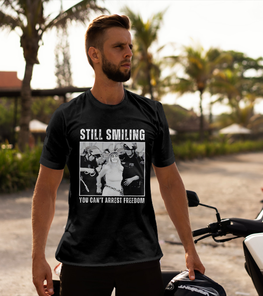 Still Smiling You Can't Arrest Freedom Iconic Protest T-Shirt