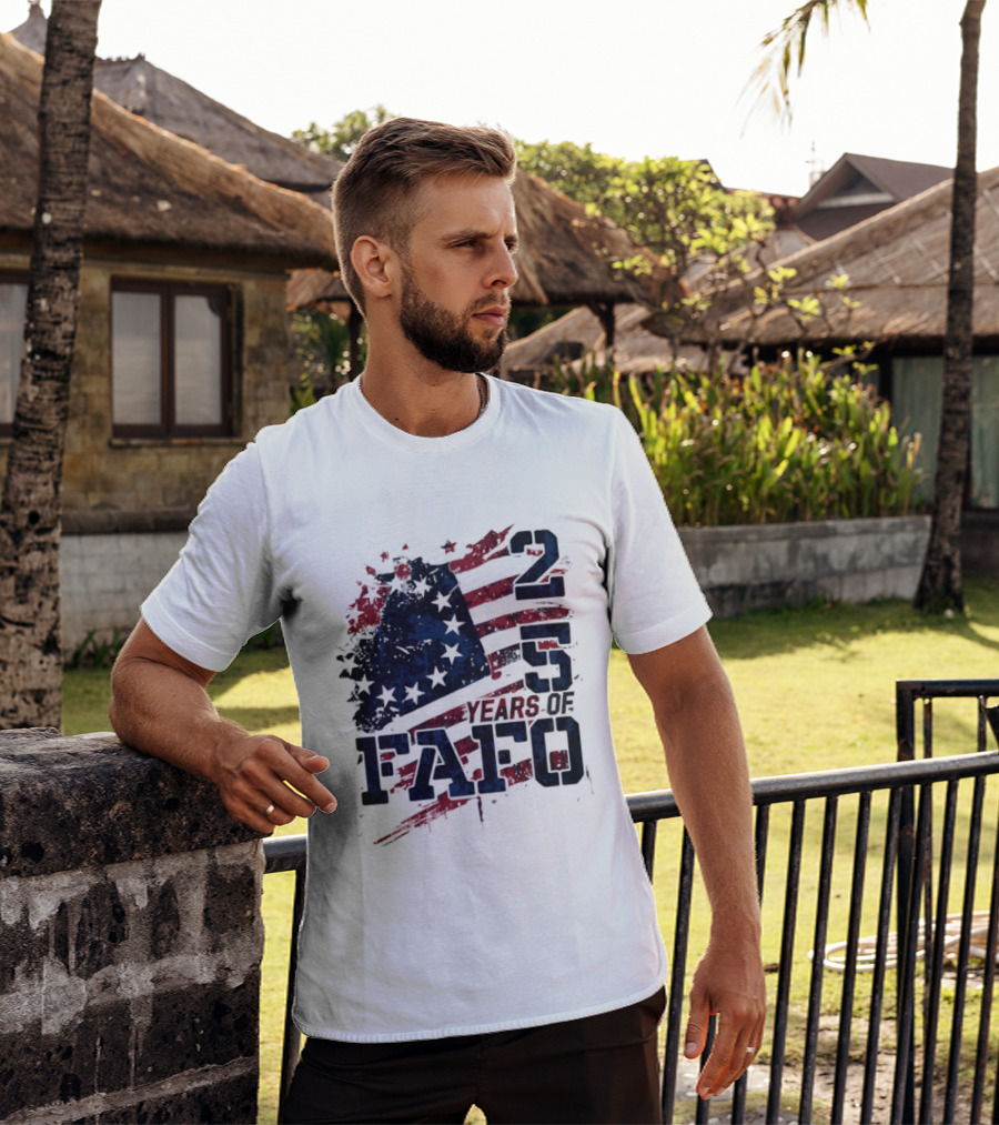 250 Years Of FAFO American Flag Stars And Stripes T-Shirt