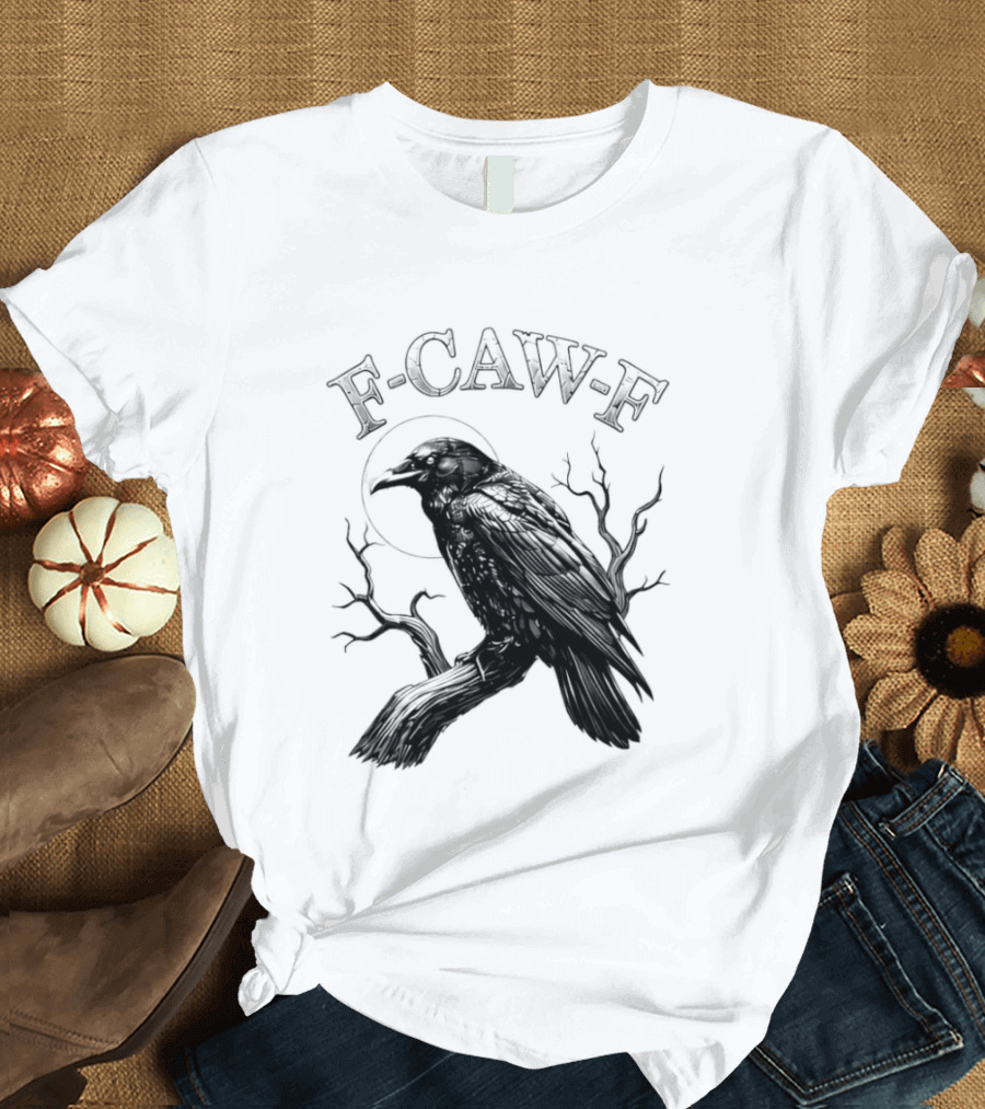 F Caw F Black Bird Moon Gothic Crow Humor T-Shirt