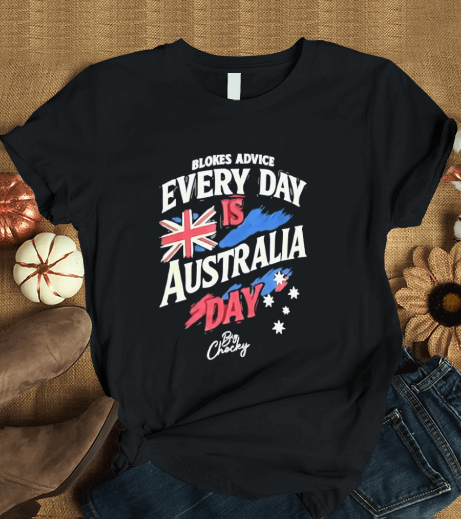 Blokes Advice Every Day Is Australia Day UK Flag By Chizy T-Shirt