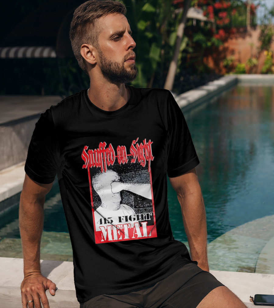 Snuffed On Sight 415 Fight Metal Face Punch T-Shirt
