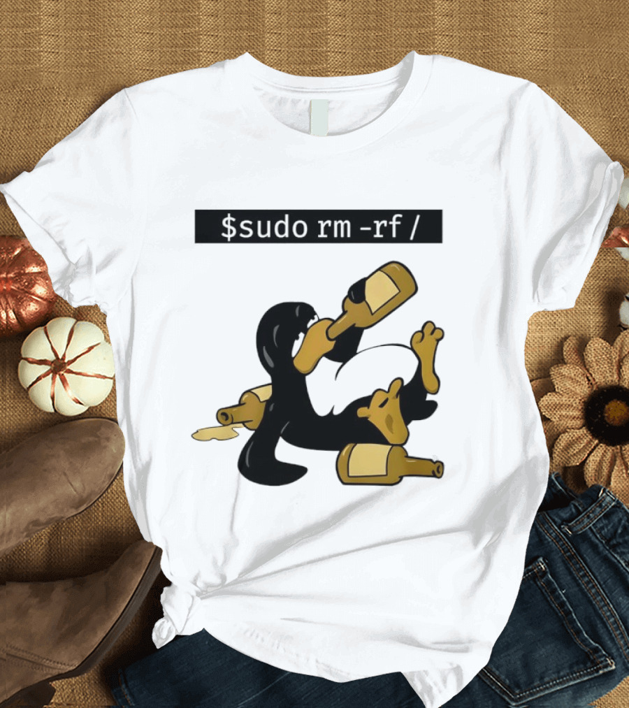 Penguin Linux Tux Drunk Sudo Rm Rf Command Bottles T-Shirt
