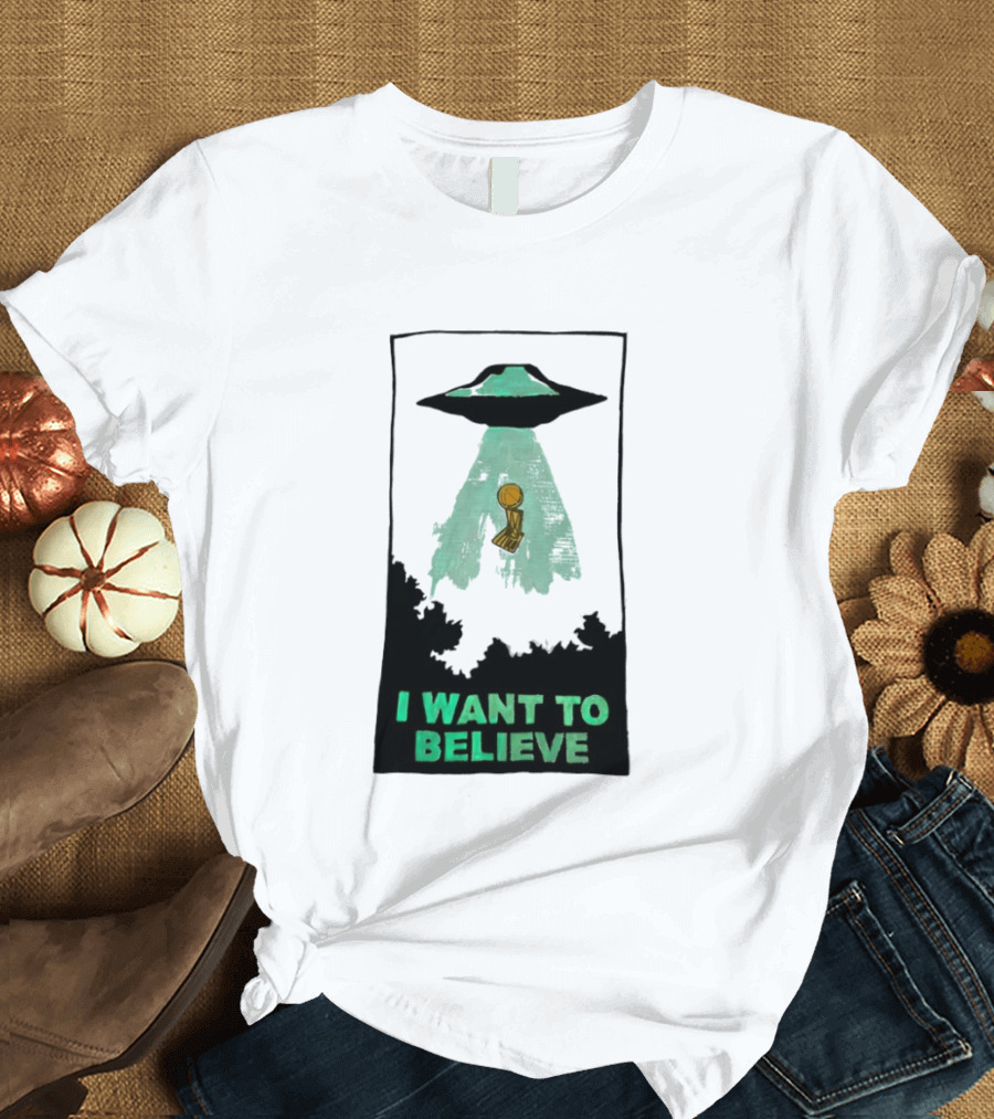 The X Files UFO I Want To Believe NBA Championship Trophy T-Shirt