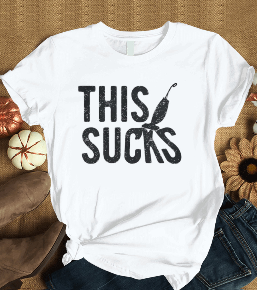 This Sucks Vacuum Cleaner Humor T-Shirt