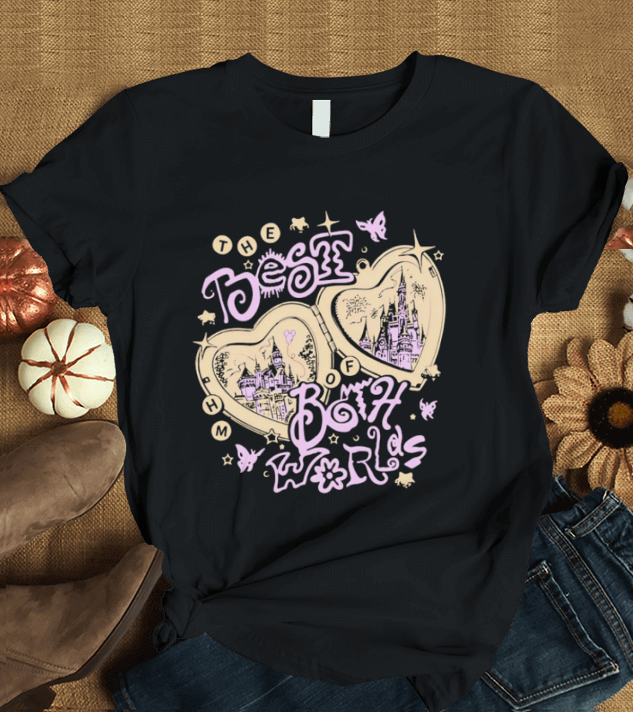 The Best Of Both Worlds Hearts Butterflies Castle Stars T-Shirt