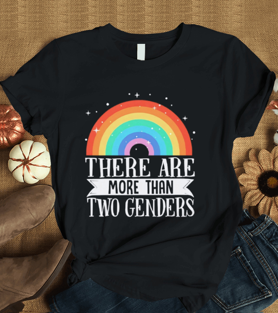 There Are More Than Two Genders Rainbow Pride LGBTQ+ Awareness T-Shirt