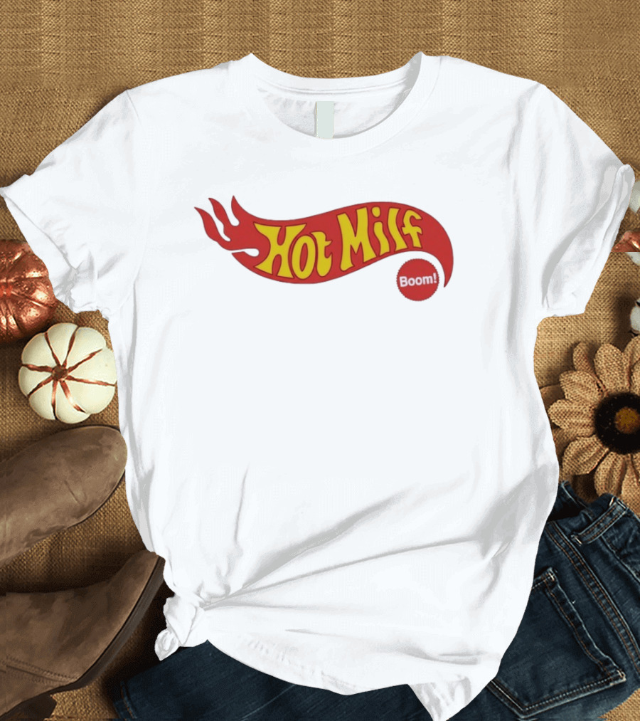Hot Milf Boom Flame Motif T-Shirt
