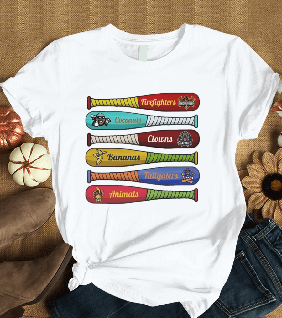 Firefighters Coconuts Clowns Bananas Tailgaters Animals Baseball Bats T-Shirt