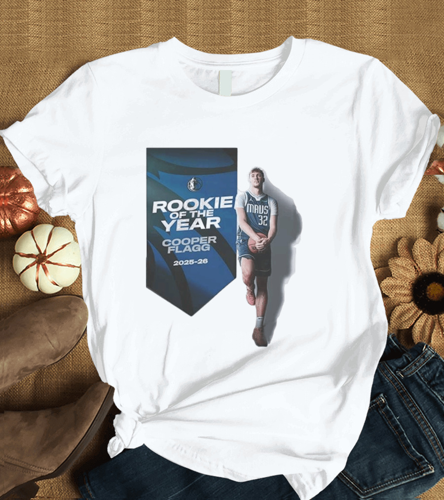 Rookie Of The Year Cooper Flagg 2025 26 Dallas Mavericks Mavs 32 T-Shirt