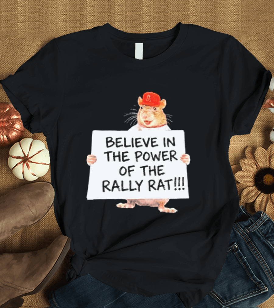 Believe In The Power Of The Rally Rat Red Cap Baseball Fan Spirit T-Shirt