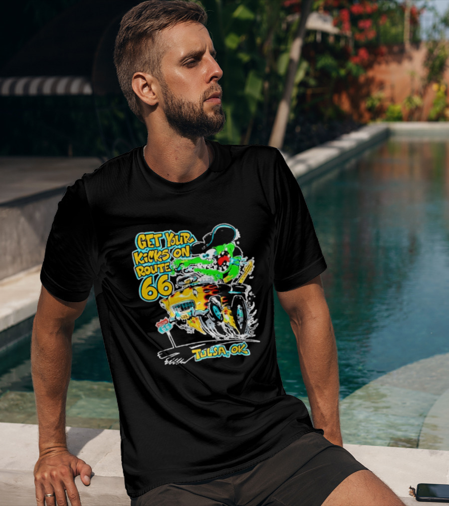 Get Your Kicks On Route 66 Monster Drag Tulsa OK T-Shirt