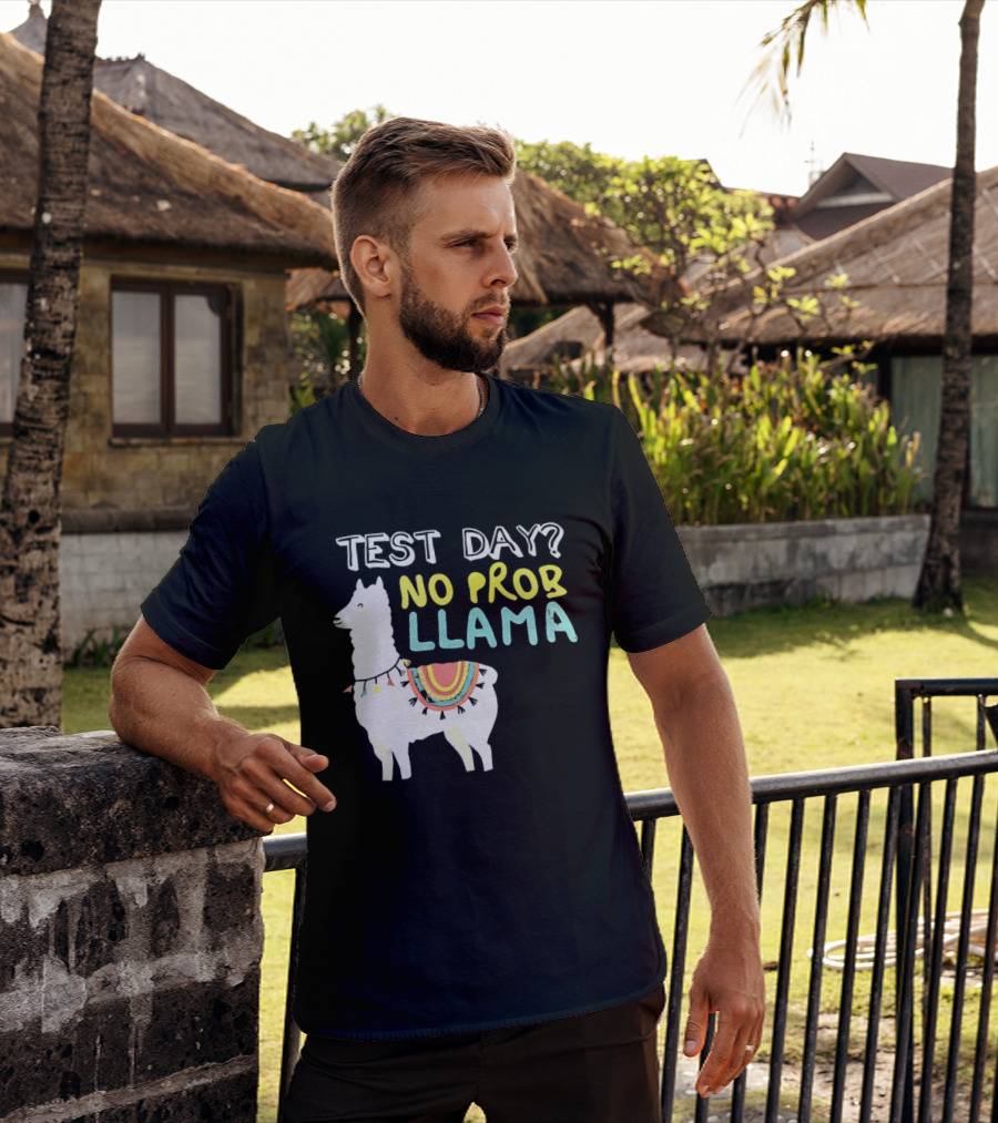 Test Day No Prob Llama Funny Test Prep Llama T-Shirt
