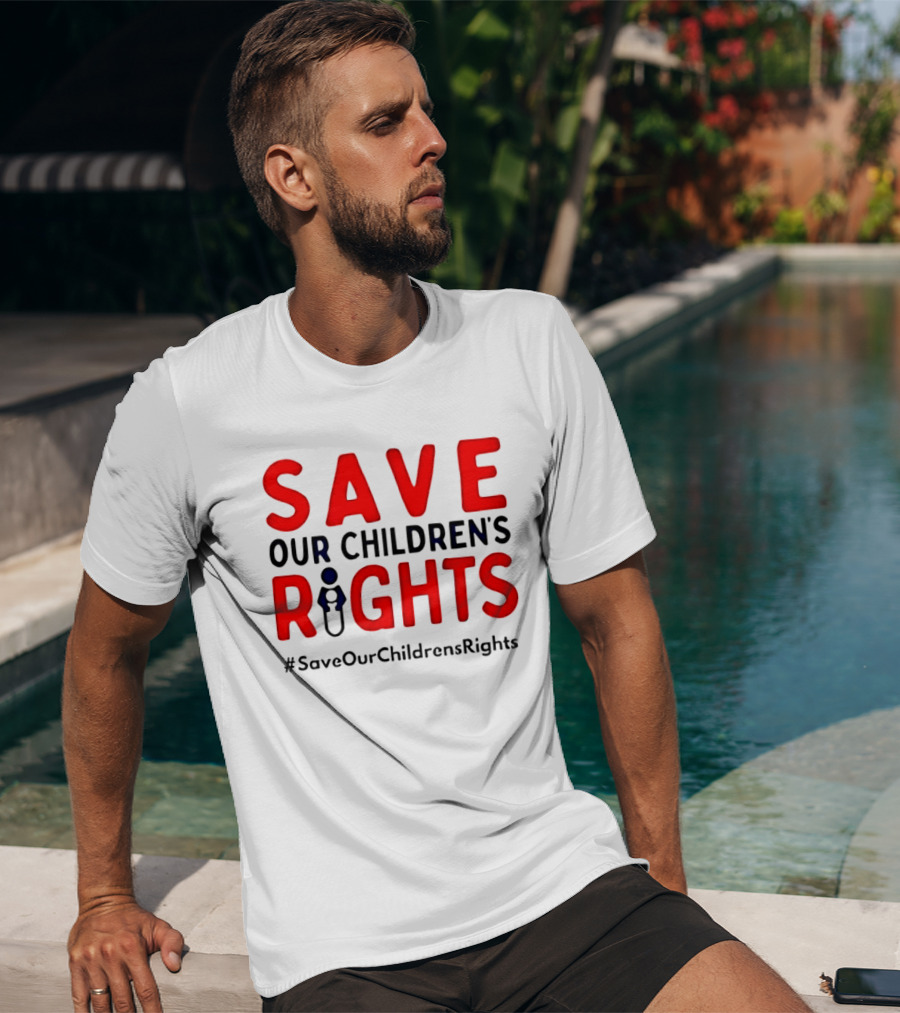 Save Our Children’s Rights T-Shirt