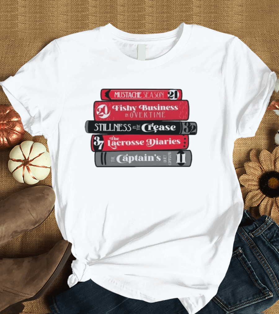 Carolina Hurricanes Hockey Girl Book Club Mustache Season Fishy Business Stillness Crease Lacrosse Diaries Captain's Command T-Shirt