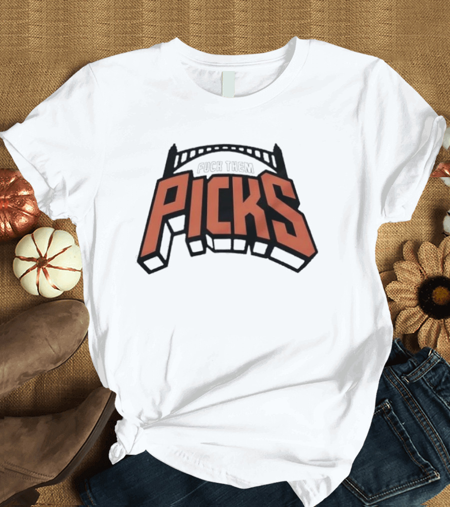New York Knicks Fuck Them Picks Bridge T-Shirt