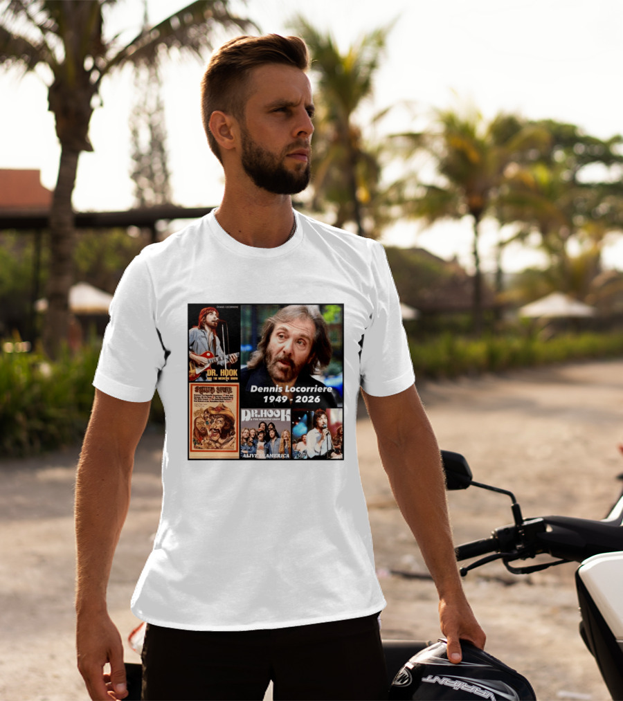 Dennis Locorriere Dr. Hook The Medicine Show 1949 2026 Alive America Rolling Stone T-Shirt