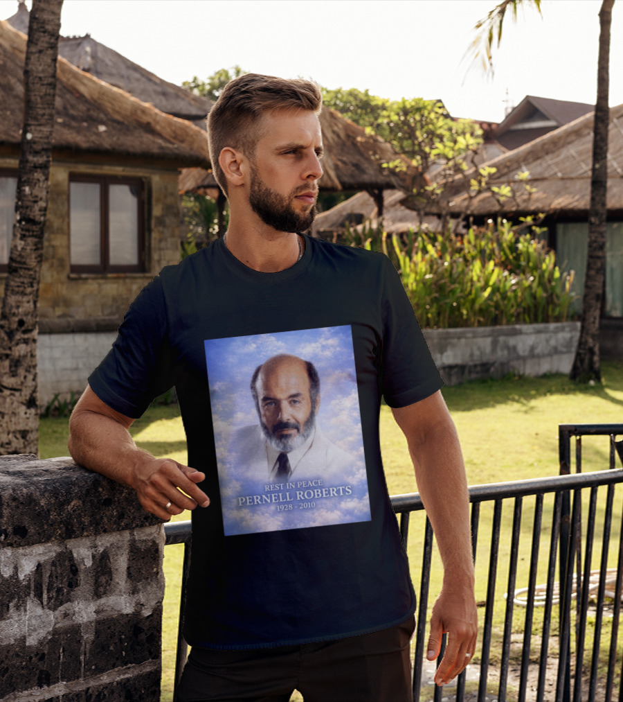Rest In Peace Pernell Roberts 1928 2010 Memorial T-Shirt