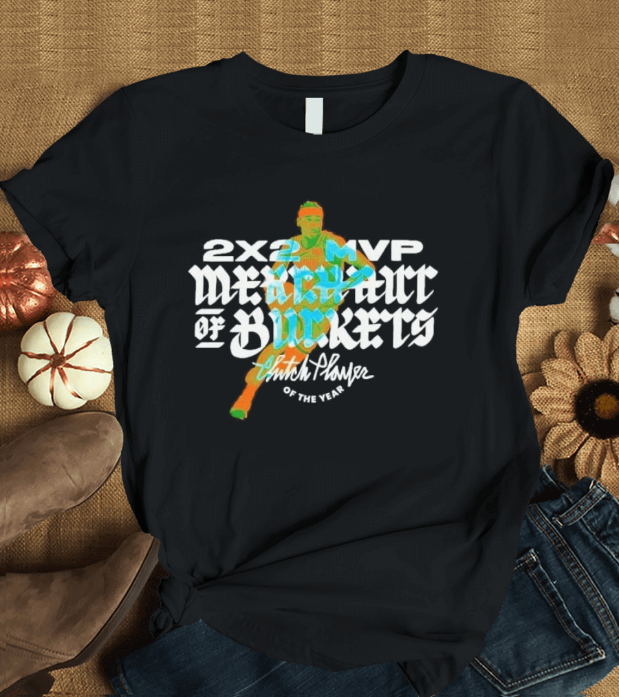 2×2 MVP Merchant Of Buckets Player Of The Year T-Shirt