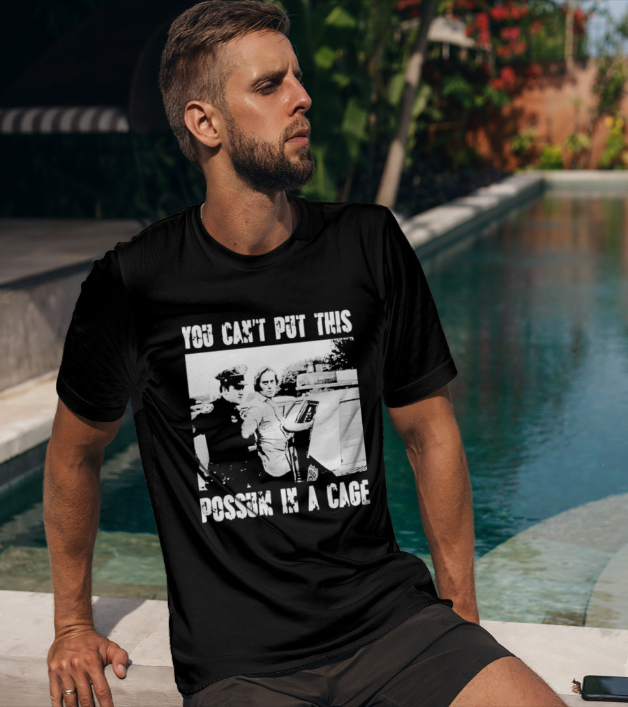 You Can't Put This Possum In A Cage Funny Meme Nostalgic Humor T-Shirt