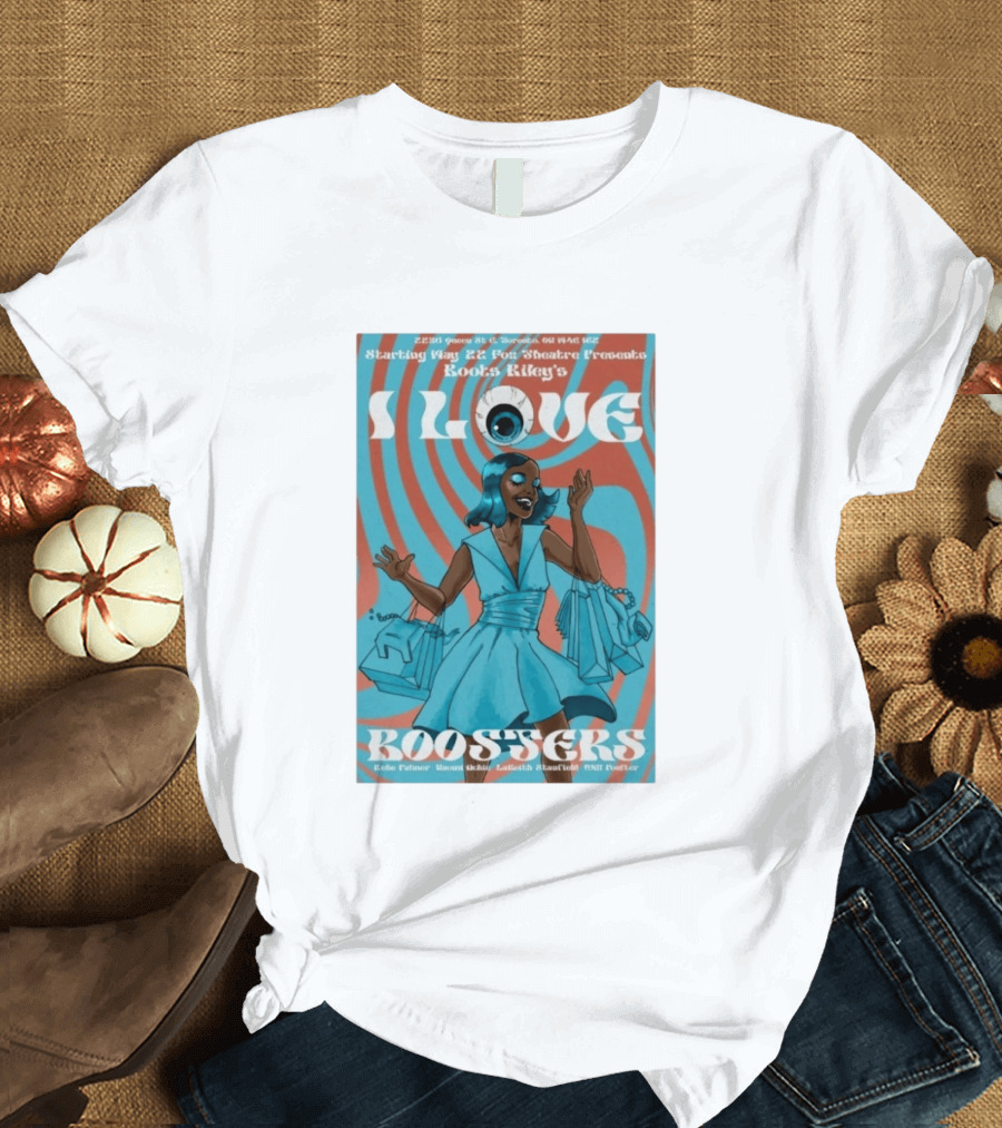 Boots Riley's I Love Boosters Starting May 22 Fox Theatre Presents T-Shirt