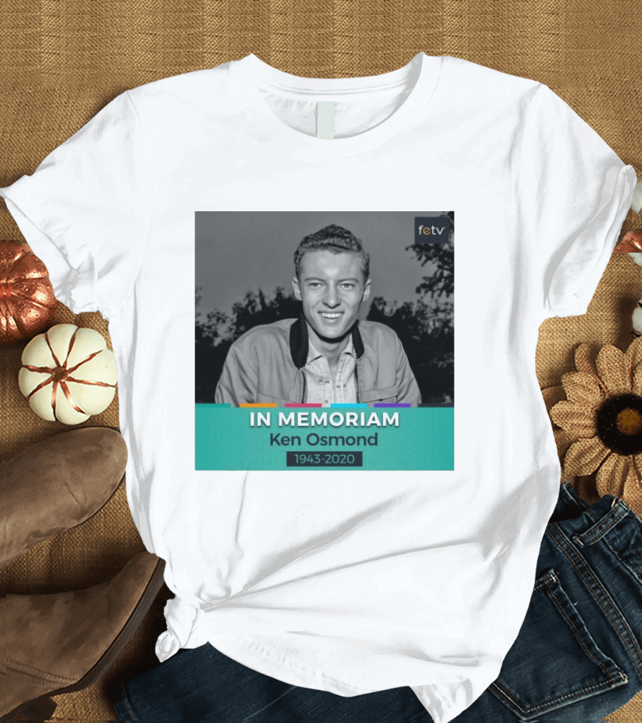 In Memoriam Ken Osmond 1943 2020 FETV T-Shirt