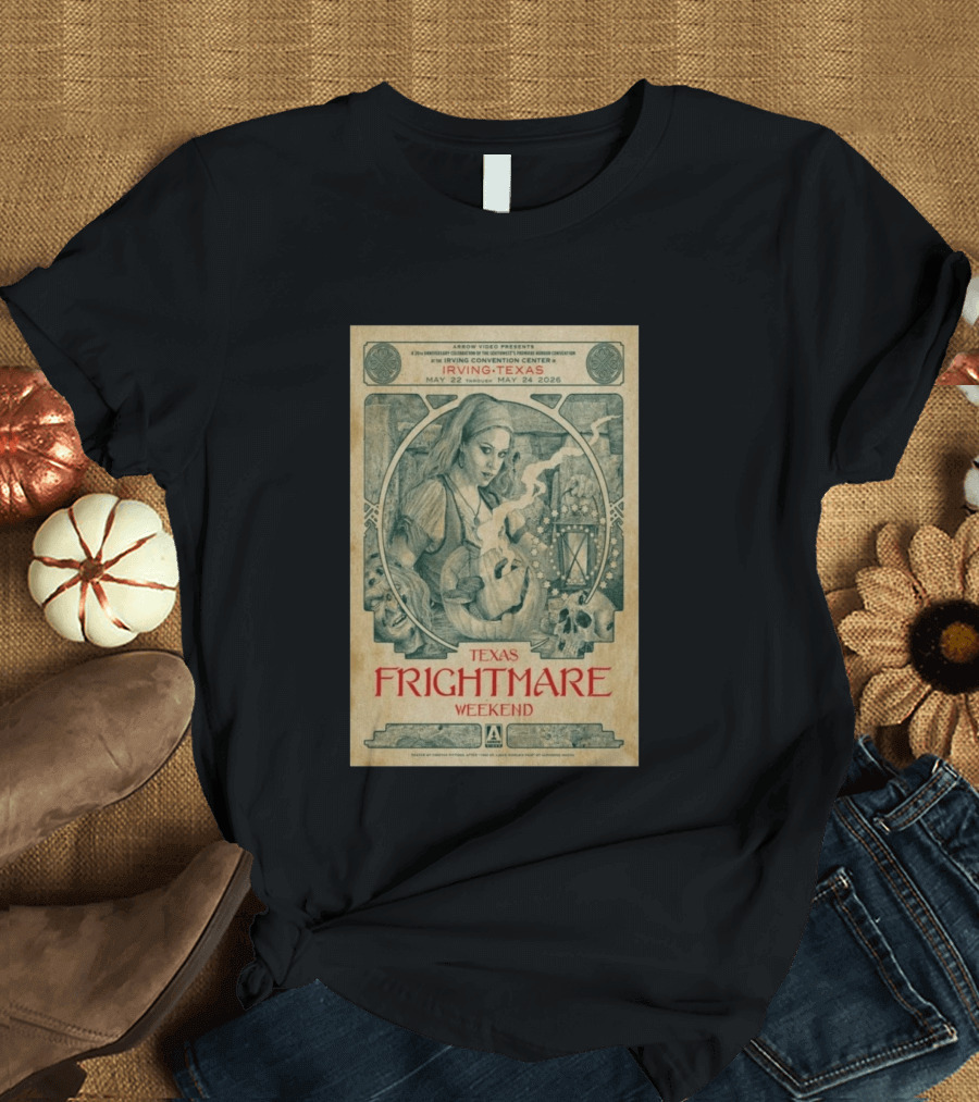 2026 Texas Frightmare Weekend Tour Irving Texas May 22 24 Arrow Video Horror Convention T-Shirt