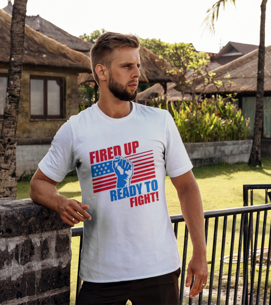 Fired Up Ready To Fight USA Flag Fist T-Shirt