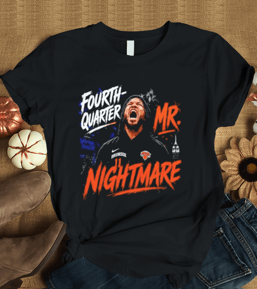 Fourth Quarter Mr. Nightmare New York Knicks T-Shirt
