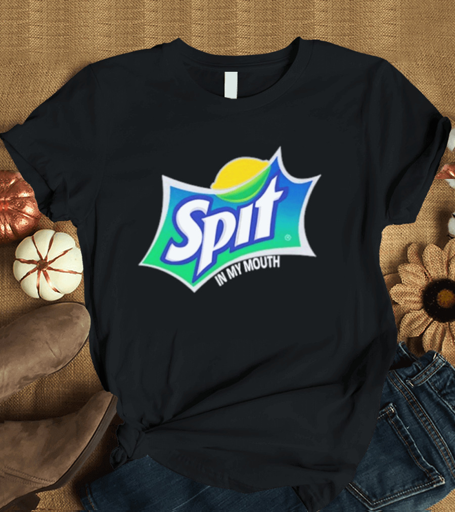 Spit In My Mouth Soda T-Shirt