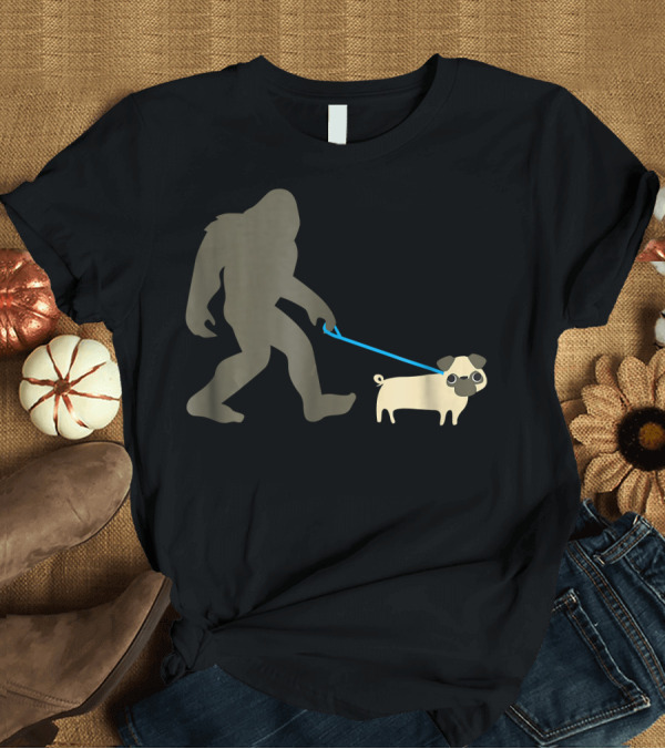 T-Shirt: Bigfoot Walking Pug Funny Cute Sasquatch Dog Leash T-Shirt Bigfoot Walking Pug Funny Cute Sasquatch Dog Leash T-Shirt