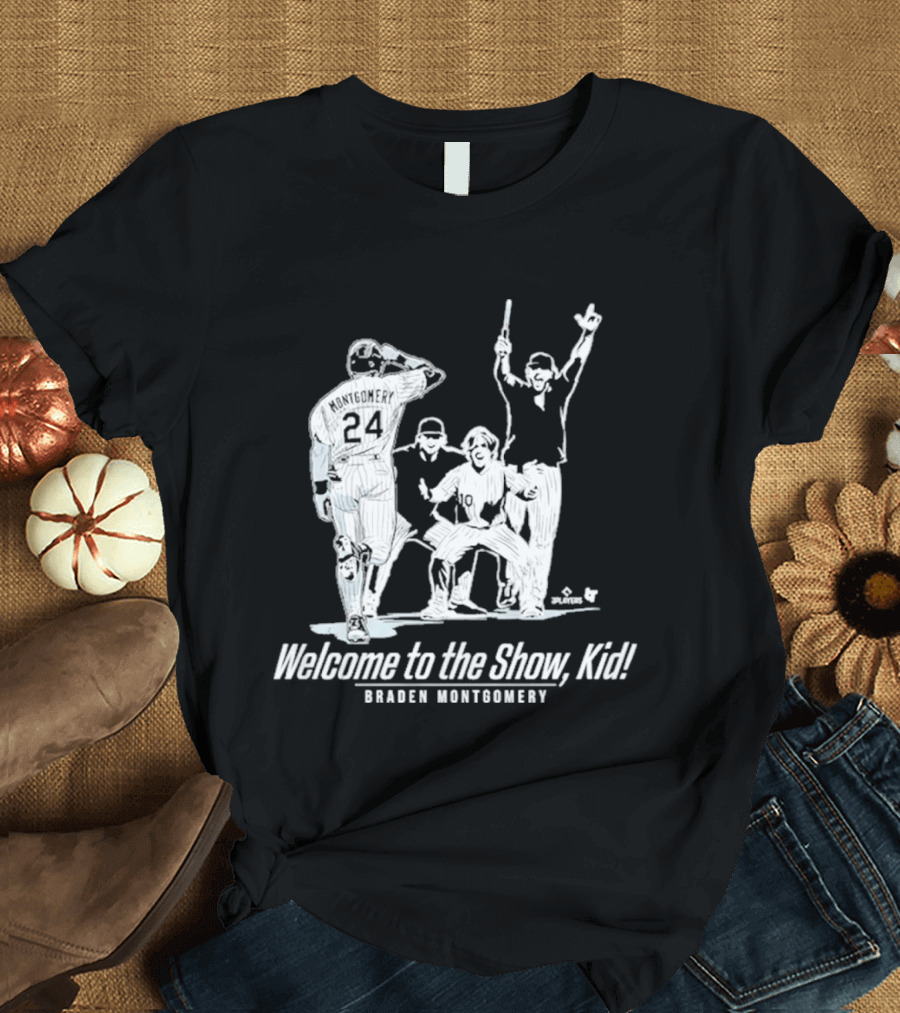 Braden Montgomery Welcome To The Show Kid Baseball 24 T-Shirt