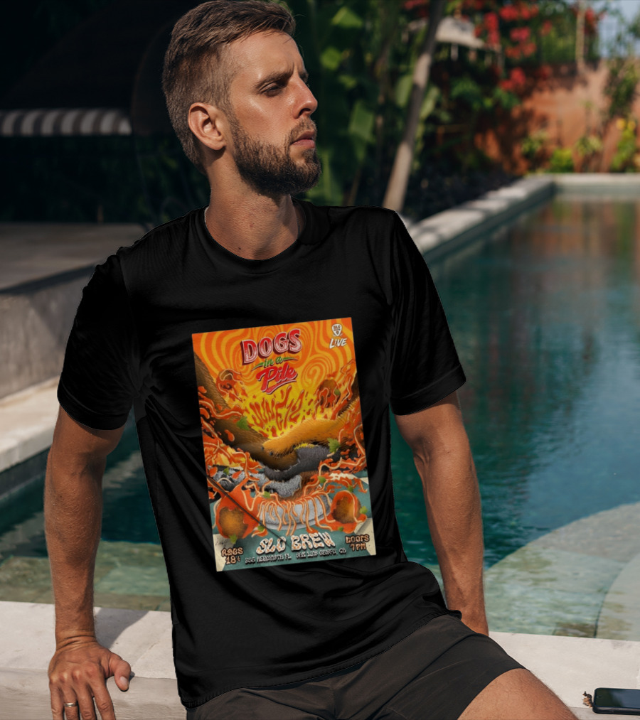 Dogs In A Pile SLO Brew San Luis Obispo June 12 2026 Live Event T-Shirt