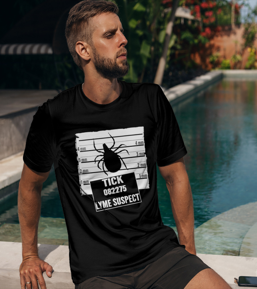 Tick 082275 Lyme Suspect Shot Insect T-Shirt