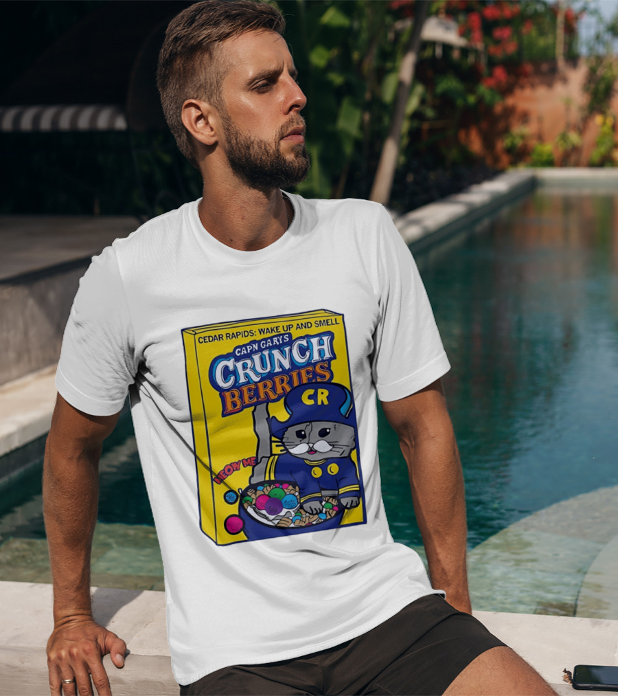 Cedar Rapids Wake Up And Smell Capn Garys Crunch Berries Meow Me Cat T-Shirt