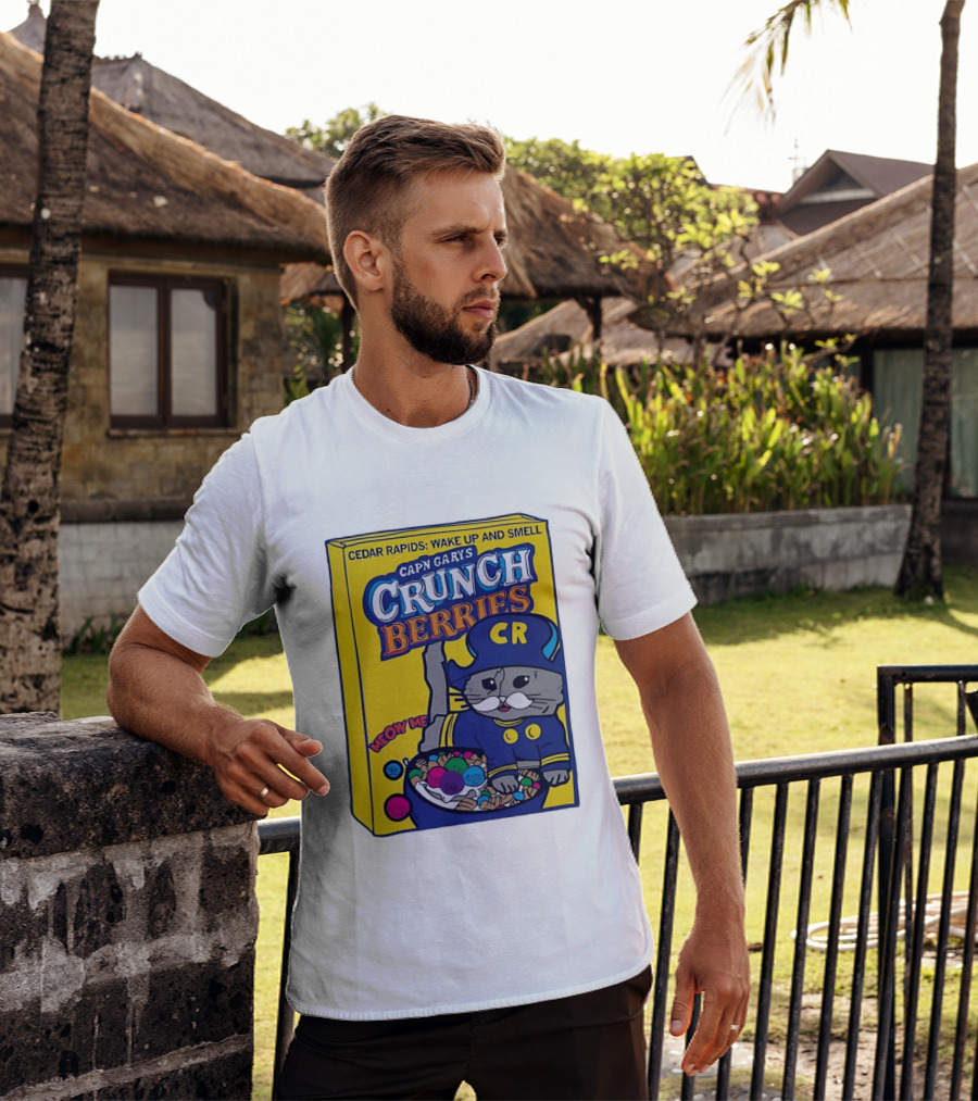 Cedar Rapids Wake Up And Smell Capn Garys Crunch Berries Meow Me Cat T-Shirt
