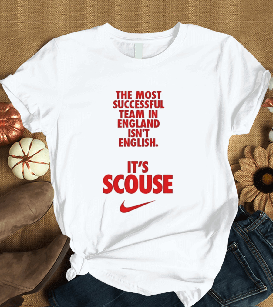 The Most Successful Team In England Isn't English It's Scouse Liverpool FC T-Shirt