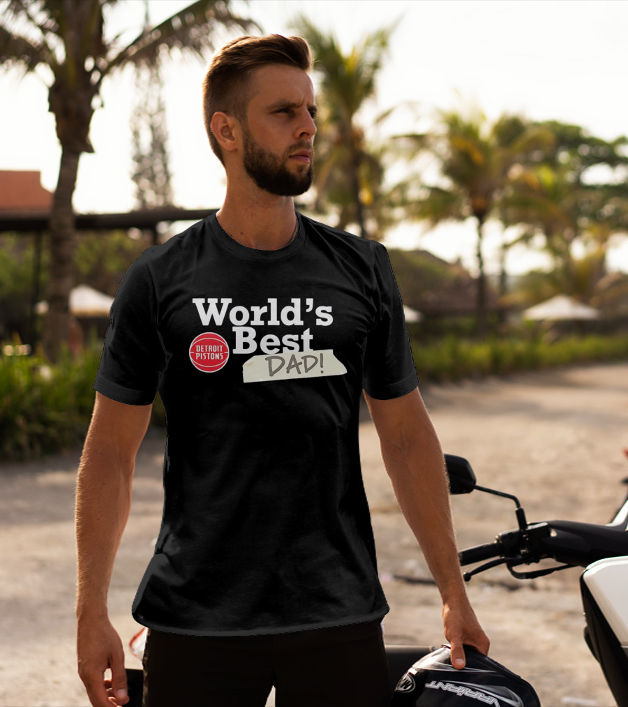Detroit Pistons World's Best Dad 2026 T-Shirt