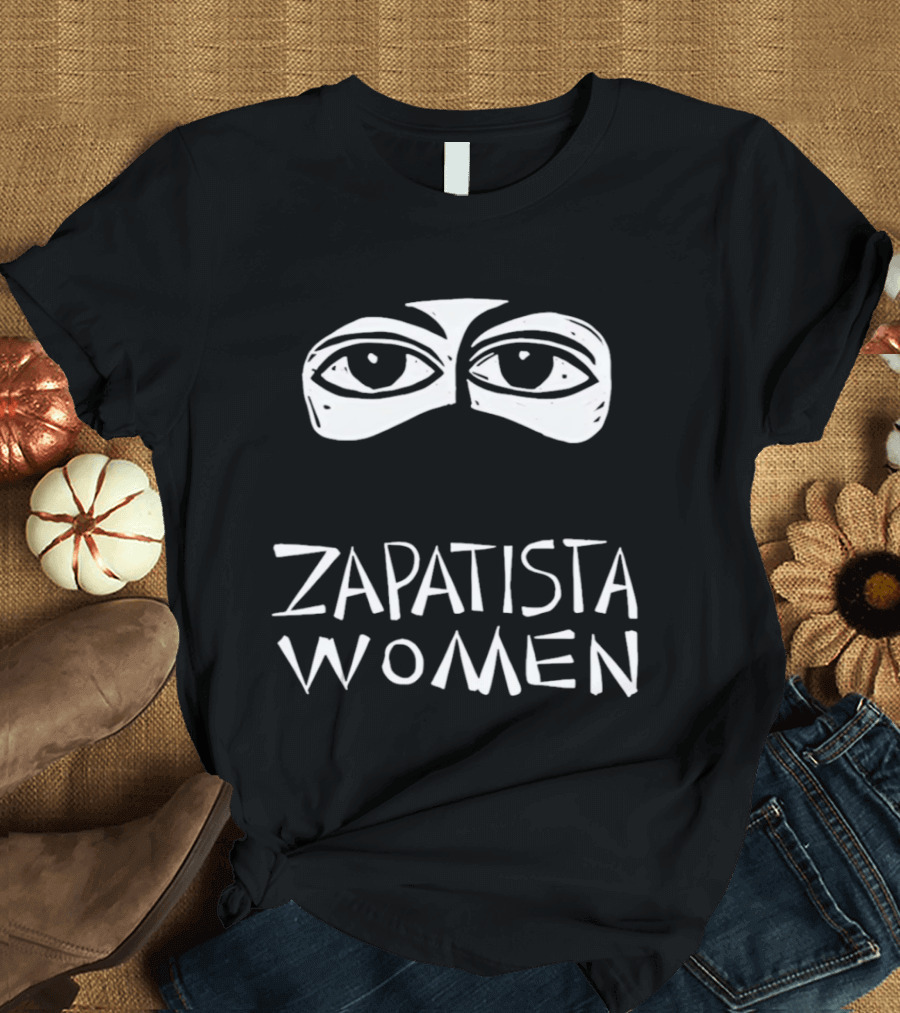 Zapatista Women Eye Iconic Symbol Eyes T-Shirt