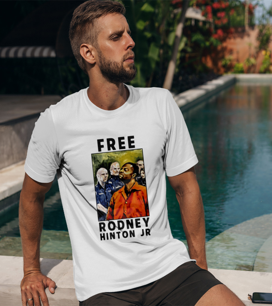 Free Rodney Hinton Jr Social Justice Awareness T-Shirt
