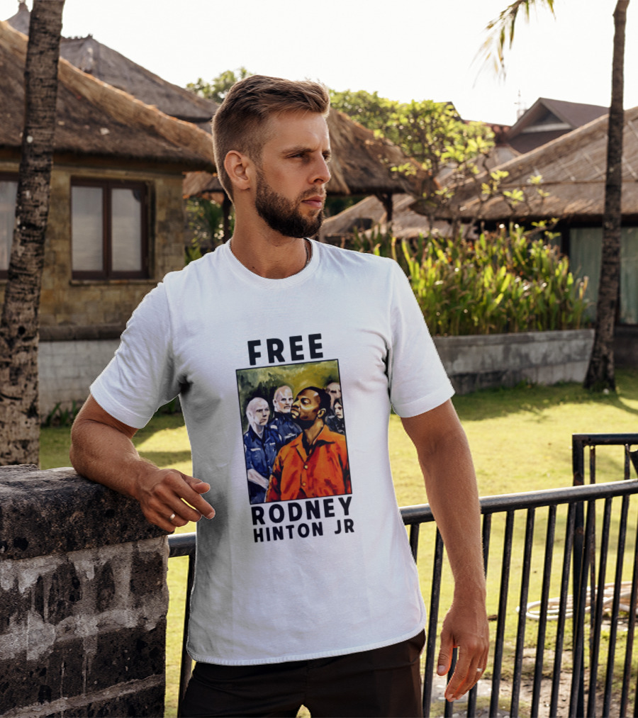 Free Rodney Hinton Jr Social Justice Awareness T-Shirt