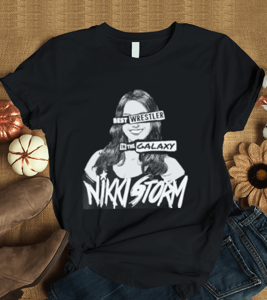 Nikki Storm Best Wrestler In The Galaxy WWE T-Shirt