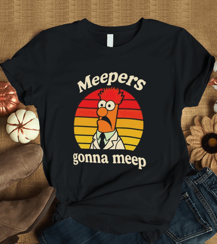 Meepers Gonna Meep Retro Vintage Style With Cartoon T-Shirt