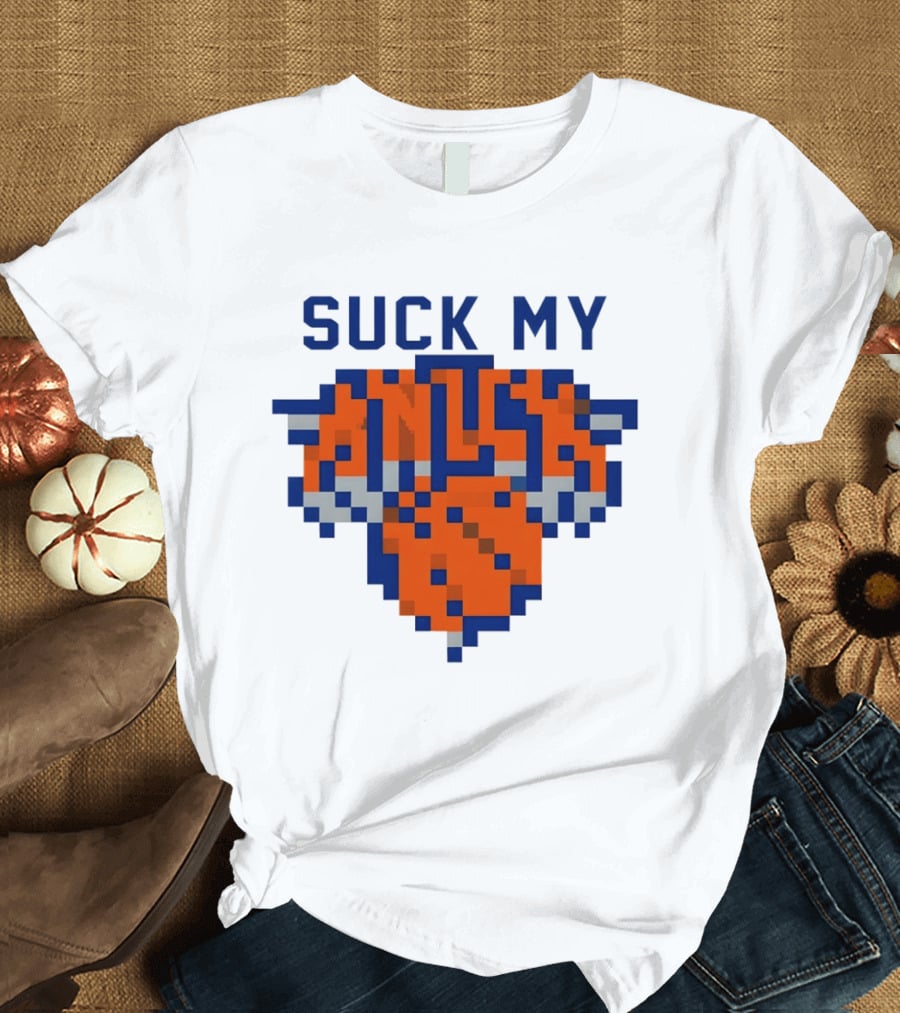 Suck My Knick Pixel Knicks Basketball T-Shirt