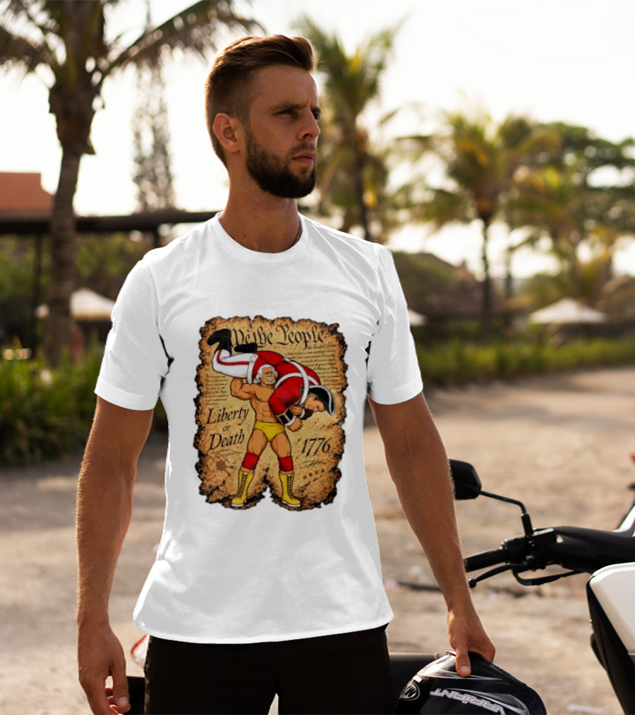 We The People Liberty Or Death 1776 Wrestler Carrying British Soldier T-Shirt