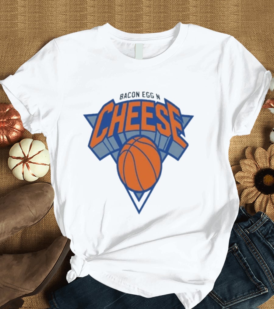 New York Knicks Bacon Egg N Cheese Basketball T-Shirt