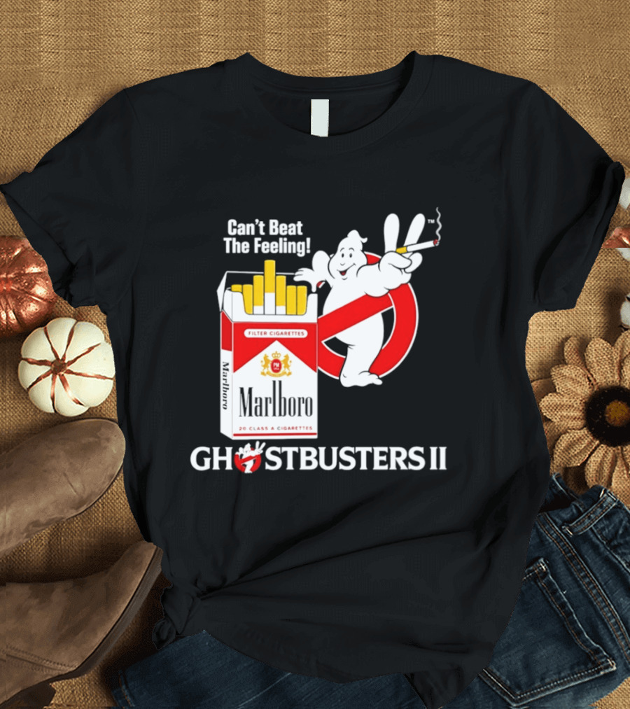 Can't Beat The Feeling Ghostbusters II Smoking Makes Me Feel Good Filter Cigarettes T-Shirt