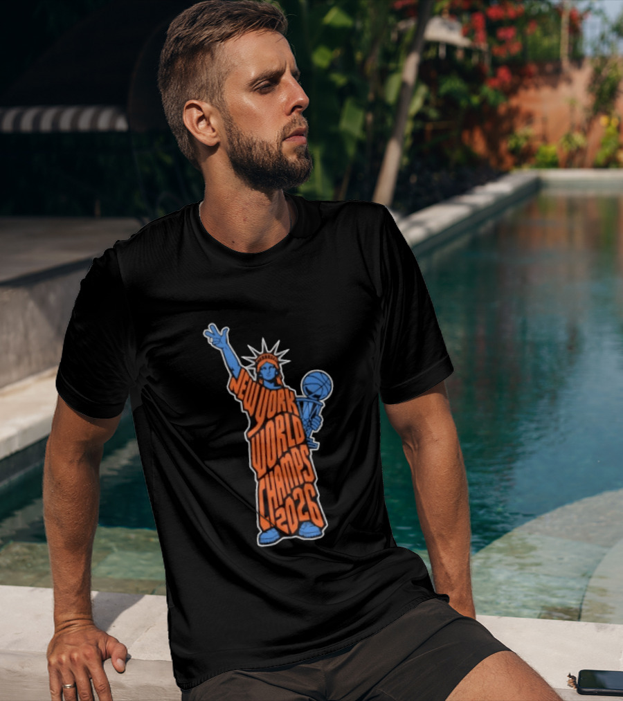 New York World Champs 2026 Statue Of Liberty Basketball Trophy T-Shirt