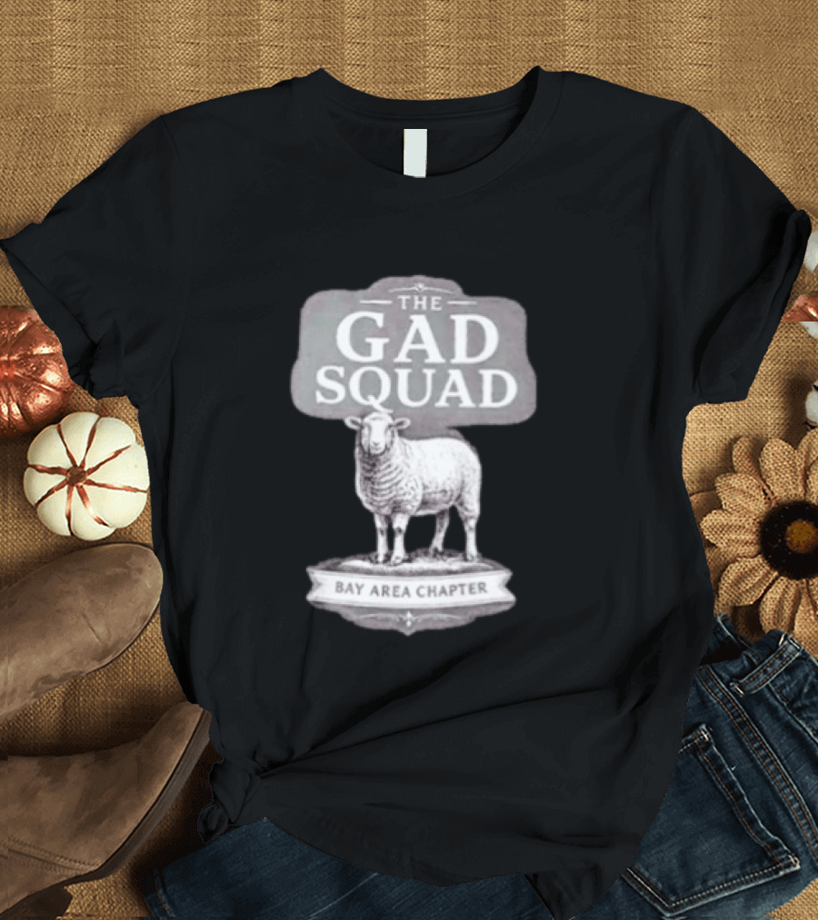 The Gad Squad Goat Bay Area Chapter T-Shirt